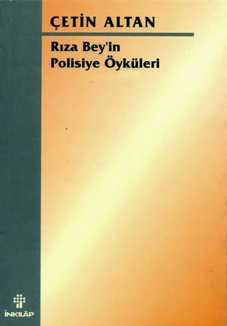 Riza Bey'in Polisiye Öyküleri